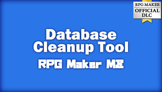 Poupa 10% em RPG Maker MZ - Database Cleanup Tool no Steam